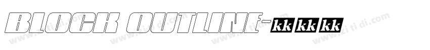 block outline字体转换 block outline字体转换
